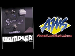 Wampler Sovereign V2 Overview - Wampler Sovereign V2 Distortion Pedal