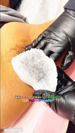 Perfect Wax Tutorial Clean and Smooth!! 😍💫 #waxing #wax #shorts #beautytips