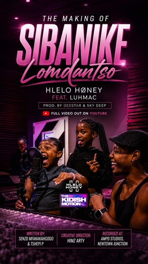 Sibanike Lomdantso BTS: Hlelo Honey ft. Luhmac