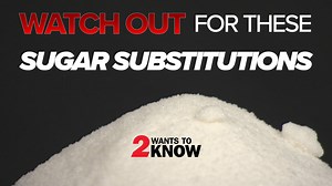 Watch out for these sugar substitutes in your food