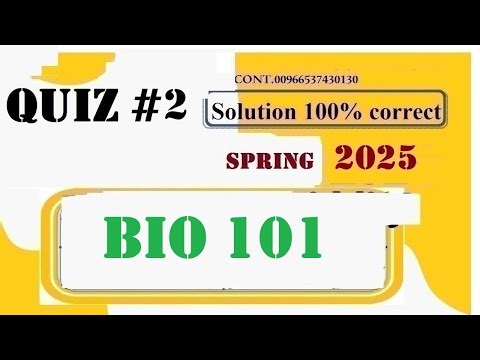 bio 101 quiz 2 solution fall 2025