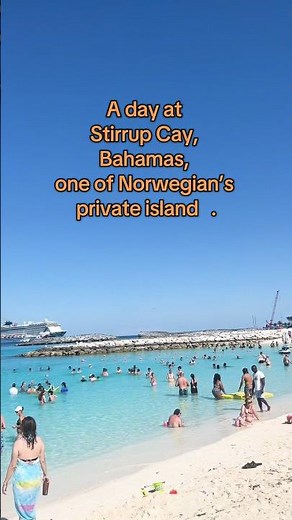 Great Stirrup Cay, Bahamas #cruise #excursions #getaway #ncl