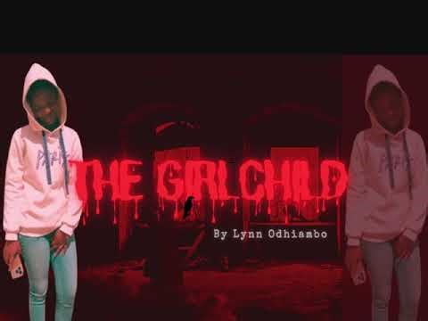 The Girl Child | Inspirational Spoken Word for the Girl Child