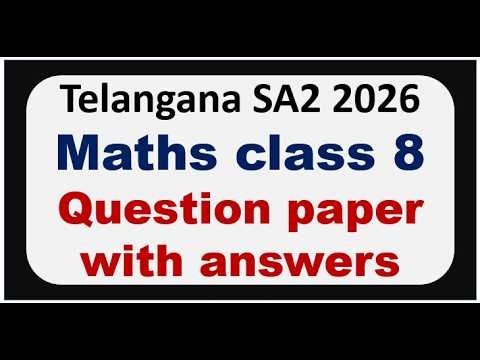 Maths answer key. 8th class maths important questions 2026. maths sa2 question paper 2026 8th class