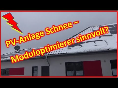 #8 - Schnee auf der PV-Anlage / Verschattung - Moduloptimierer sinnvoll? Wie viel Leistung?