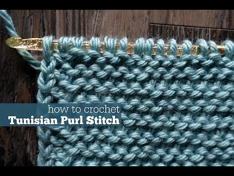 How to Crochet Tunisian Purl Stitch