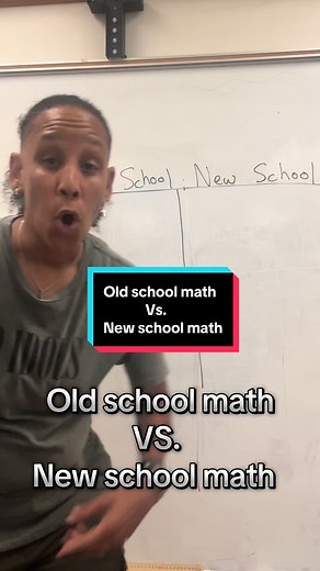 Old School Math vs. New School Math: A Teacher's Insight