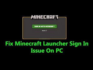Fix Can't Sign In or Login To Minecraft Launcher On PC/Fix Minecraft Launcher Sign In Issue On PC