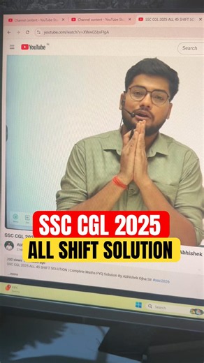 SSC CGL 2025 ALL SHIFT SOLUTION VIDEO OUT #abhishekojhasir #ssc #sscexam