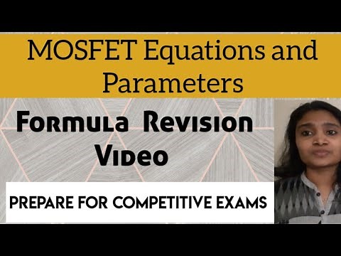 MOSFET Current Equations and Parameters|Mosfet formula Revision|ISRO|BARC |AFCAT |Gate|DMRC