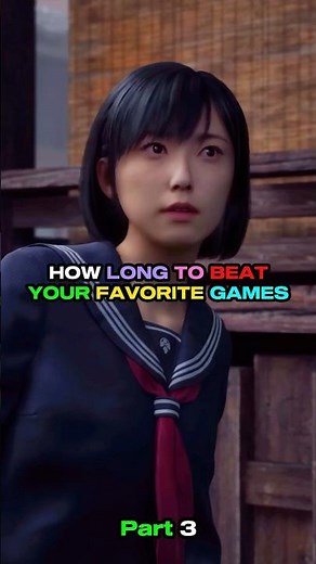 How Long To Beat Your Favorite Games!!