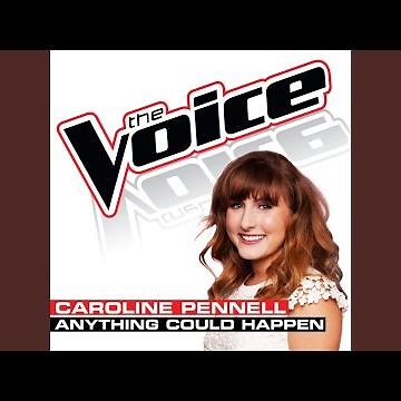 Anything Could Happen (The Voice Performance)