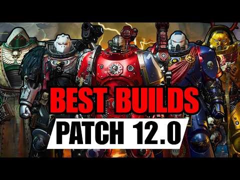 OVERPOWERED Builds for EVERY CLASS in Space Marine 2 Patch 12.0 Techmarine Update