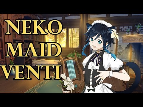 Neko Maid Venti Gets Needy With You and...~ [Genshin ASMR Roleplay] Listener x Venti [Romantic]