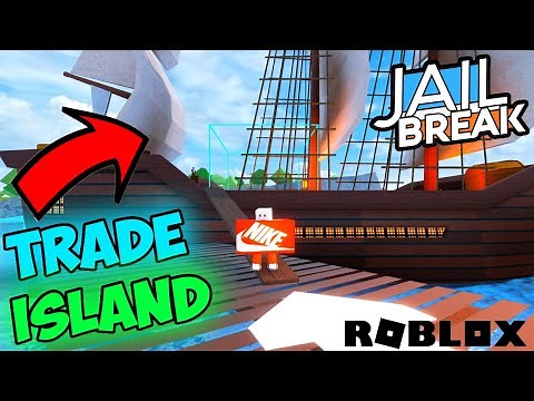 ROBLOX JAILBREAK HOW TO GO TO TRADE ISLAND