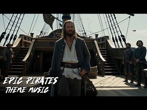 World’s Most Epic Pirate Music Mix (1 Hour) | Sea Shanties and Adventure Music