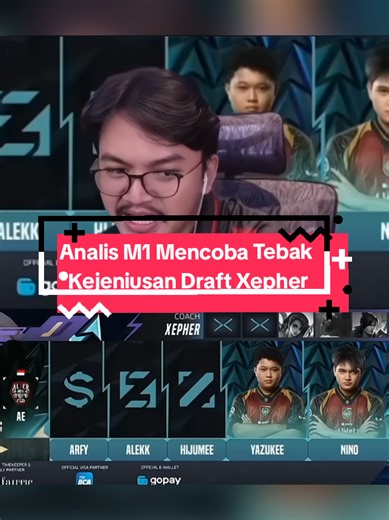 Mas Ade mode Analis M1 mencoba menebak kejeniusan draft Xepher SC : YT Set1awanade #setiawanade #xepher #alterego #MLBBM7 #MLBB