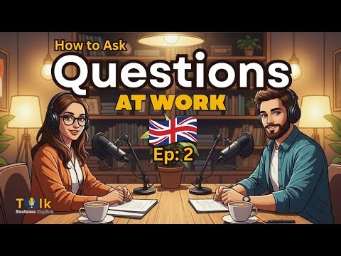 Asking Questions at Work in English: Formal vs. Informal & Email Tips 📧 | Business English Talk