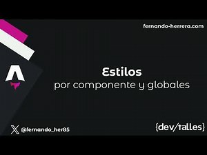 [S2/L09] Astro: framework para webs orientadas a contenido - Estilos por componente y globales