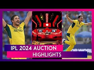 IPL 2024 Auction Highlights: Here’s What Happened At Indian Premier League Auction In Dubai