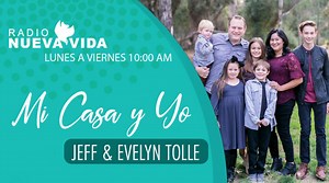 Mi Casa y Yo - Radio Nueva Vida