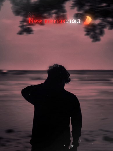 Nee Nenacha Kai Pudicha Lyrics and Photo Edit | Soulful Love Song