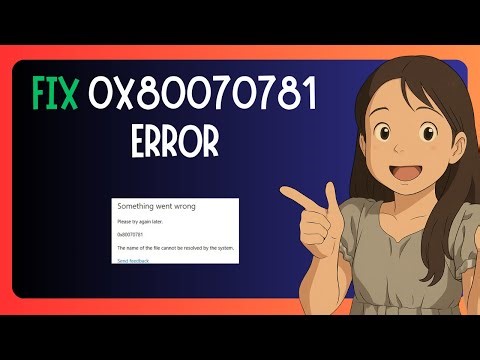 EASY FIX For "0x80070781 Microsoft Store Error" - FIXED