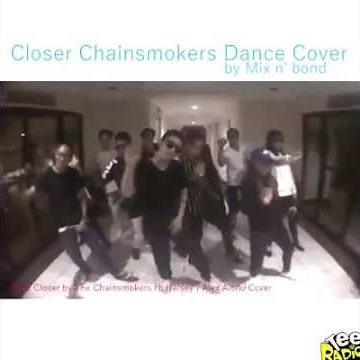 The Chainsmokers - Closer Dance Cover #MixNBond #CloserChallenge