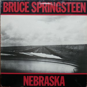 Bruce Springsteen - Nebraska