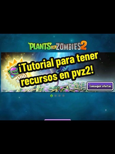 Guía definitiva para obtener recursos en Plants vs Zombies 2