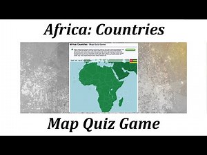 Africa: Countries - Map Quiz Game