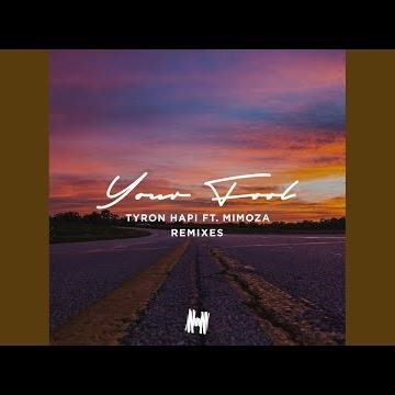 Your Fool (Tyron Hapi & BYNDED Remix)