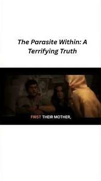 The Parasite Within: What’s Living Inside Us 😨#shorts #movieexplain #movieexplaininenglish