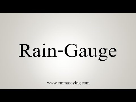 How To Say Rain-Gauge
