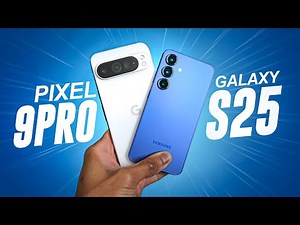Galaxy S25 vs Pixel 9 Pro: Choose Wisely! (They're Closer Than You Think)