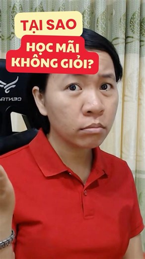 Tại sao càng học tiếng Anh càng thấy mình dốt đi?