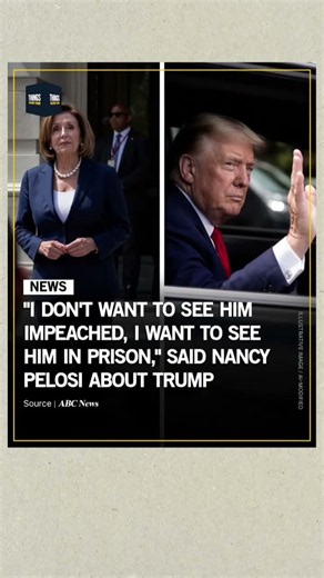 Nancy Pelosi Trump Prison Quote: Impeachment, Criminal Prosecution & Legal Analysis Explained!