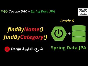 #40⚡ Couche DAO – Spring Data JPA | Partie 6💻