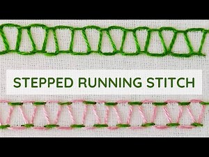 Stepped running stitch hand embroidery video tutorial