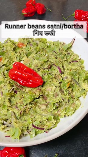 Delicious Bengali Runner Beans Satni/Vorta Recipe