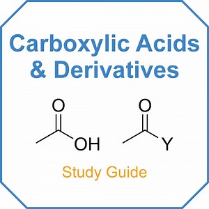 Carboxylic Acids and Derivatives - Study Guide for | Nursing | Nursing School | Pre-med | Mcat | Life Science | Health Science - Etsy