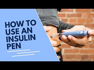How To Use An Insulin Pen