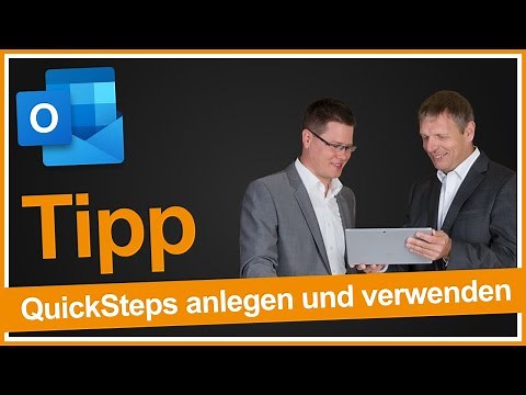 QuickSteps in Outlook richtig nutzen
