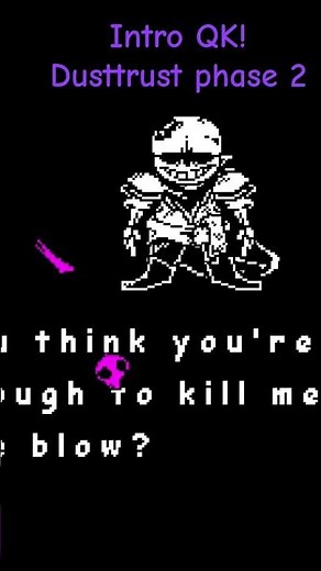 Intro QK! Dusttrust phase 2
