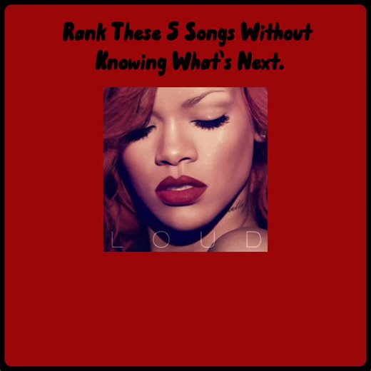 Engaging with Rihanna's 'Loud' Album: Your Thoughts Matter!
