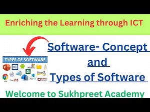 Enriching Learning Through ICT - Software and its Types