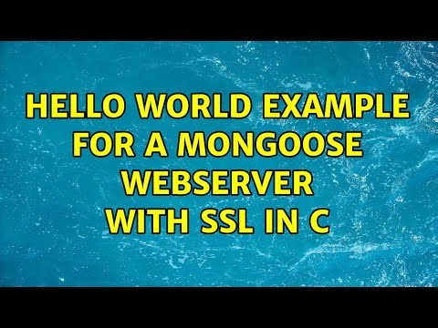 hello world example for a mongoose webserver with SSL in C