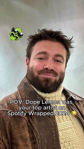 Which of you lil lemons had Dope Lemon featured on their Spotify Wrapped?