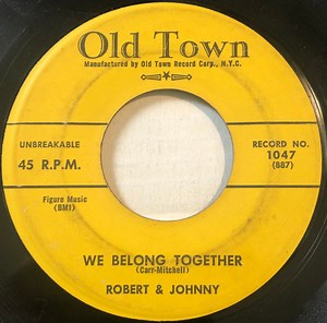 Robert & Johnny - We Belong Together