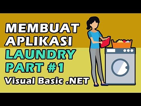 VB .Net - Membuat Aplikasi Laundry - Part 1